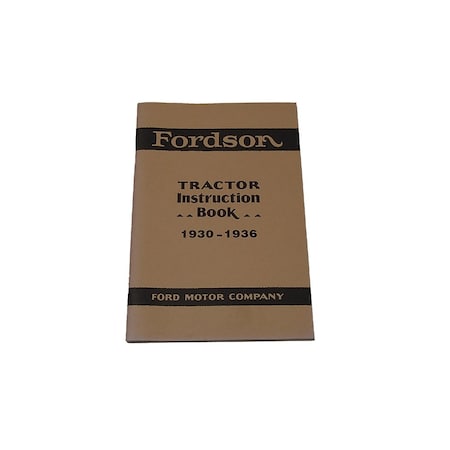 Aftermarket 30FTIB Instruction Book Operating Manual for 1930-36 Fits Fordson Tractor 31 32 MAK70-0010